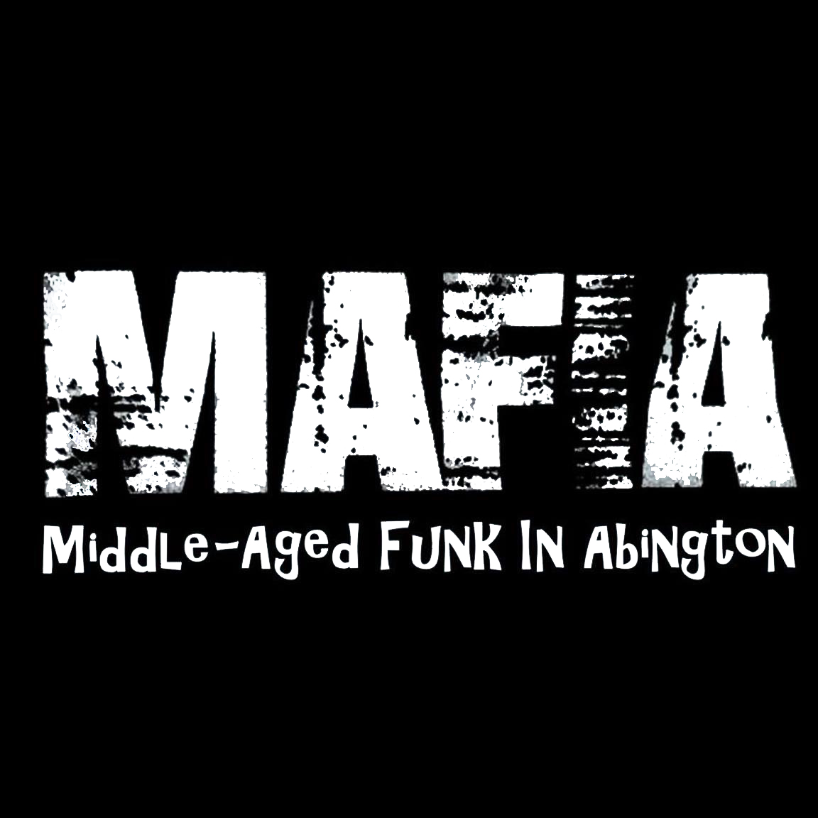 MAFIA (Middle-Aged Funk in Abington) – mafiafunkmusic